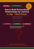 How to Build Extraordinary Relationships by Learning to Say 'I Don't Know'